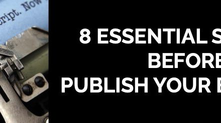 Webinar: 8 Essential Steps Before You Publish Your Book