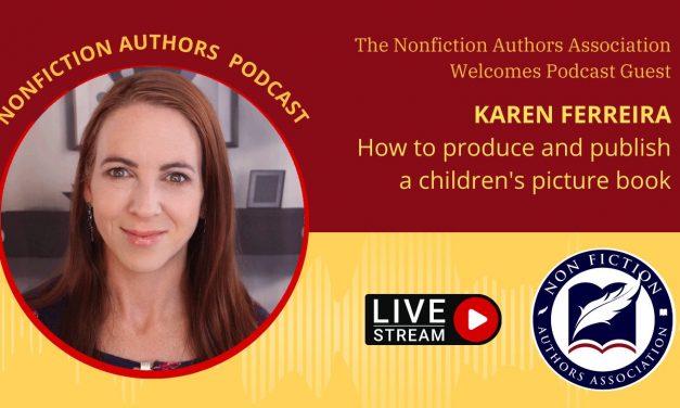 Podcast Interview: Karen Ferreira 06/22/2022 – How to Produce and Publish a Children’s Picture Book
