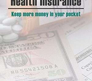 Author Interview: William J. Pokluda, CEBS, Author of Maximize Your Health Insurance: Keep More Money in Your Pocket
