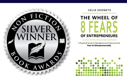 Book Award Winner: The Wheel of 8 Fears of Entrepreneurs: A Practical Guide to Recognize and Overcome the Fear of Entrepreneurship by Celia Soonets
