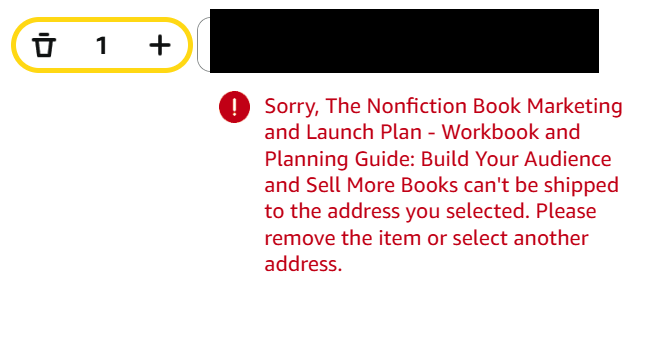 IngramSpark + Amazon Error: Sorry, Book Cannot Be Shipped to the Address You Selected—How Authors and Publishers Can Fix It